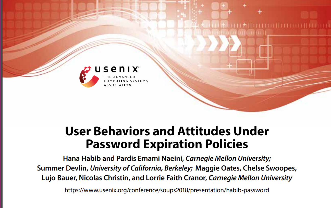 User Behaviors and Attitudes Under Password Expiration Policies